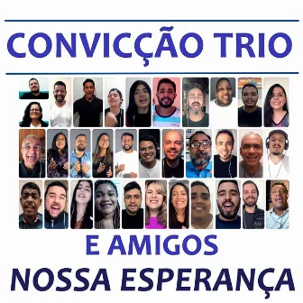 Nossa Esperança by Convicção Trio