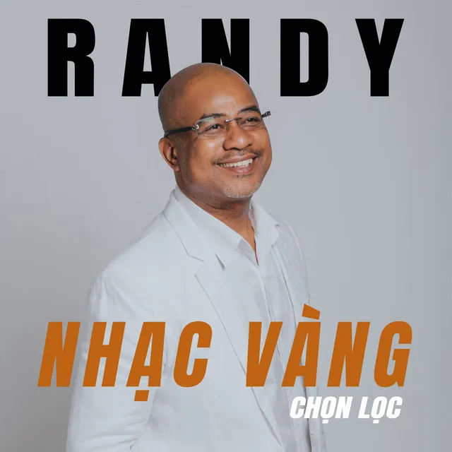 Nhạc vàng chọn lọc Randy