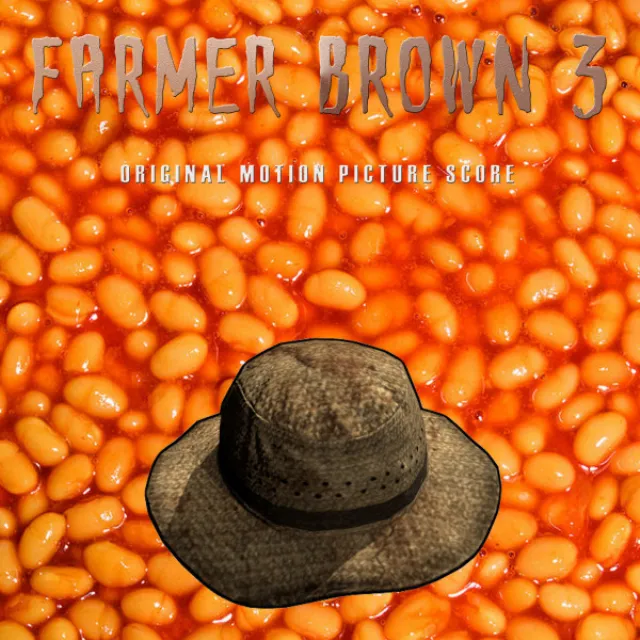 Farmer Brown 3 (Original Score)