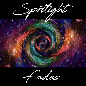 Spotlight Fades by Fil Buc