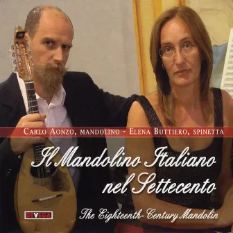 Il Mandolino Italiano Nel Settecento (The Eighteenth-Century Mandolin) by Elena Buttiero