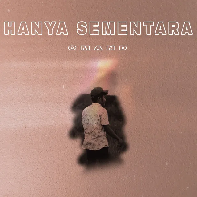 Hanya Sementara