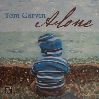 Alone by Tom Garvin