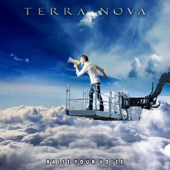 Raise Your Voice by Terra Nova