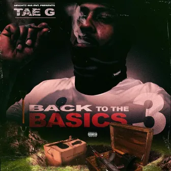 Back To The Basics 3 by Tae G