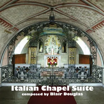 Italian Chapel Suite / La Chiesetta Italiano Di Orkney by Blair Douglas