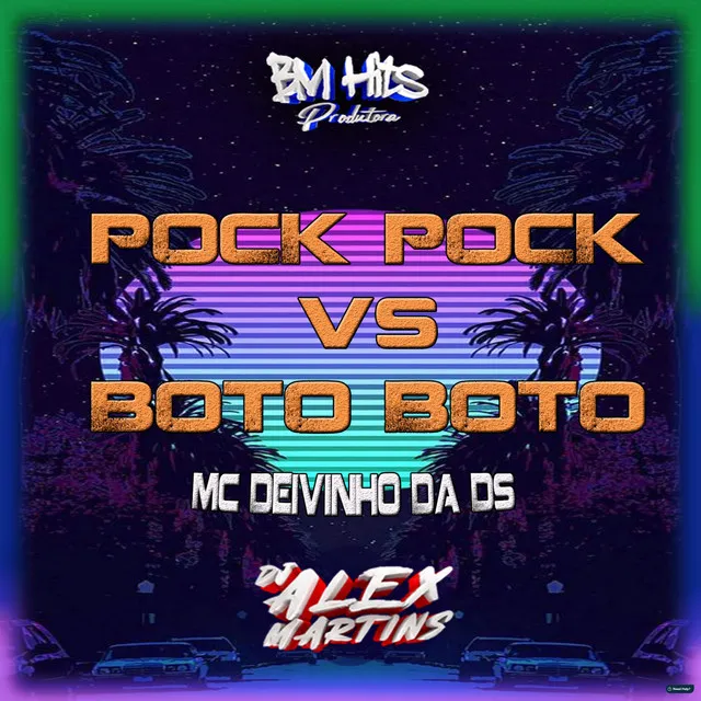 Pock Pock Vs Boto Boto