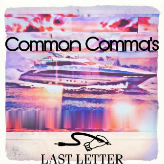 Common Comma's by Last Letter