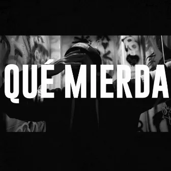 Qué Mierda by Cuarto Level