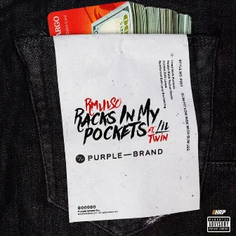 Racks In My Pocket by RM Lil So