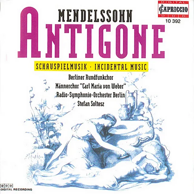 Antigone, Op. 55, MWV M12: No. 2. Vieles Gewaltige lebt (Chorus 1 and 2, Wachter, Leader of the Chorus)