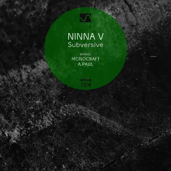 Subversive by Ninna V