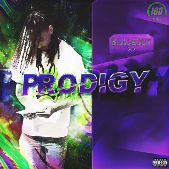 Prodigy by 300Blackout