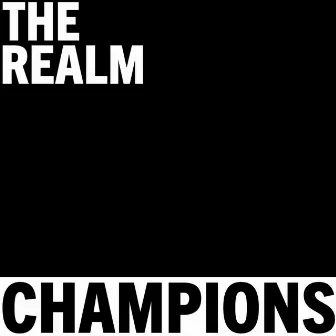 Champions by The Realm