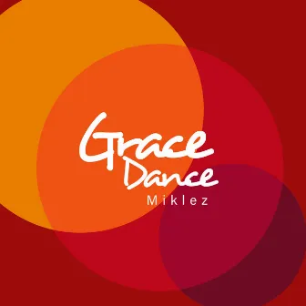 Grace Dance by Miklez