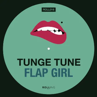 Flap Girl by Tunge Tune