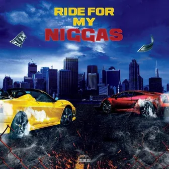 Ride for My Niggas by Rico Tha Rula