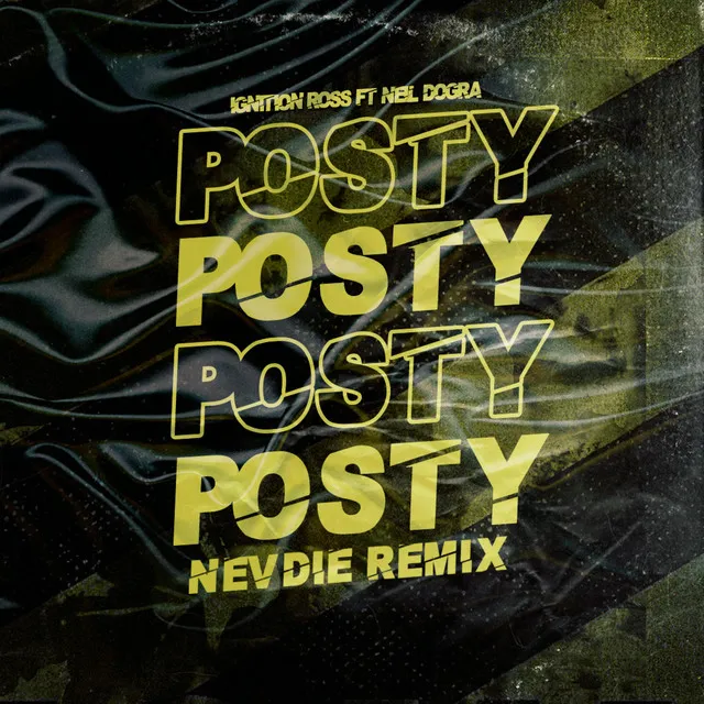 Posty - Nevdie Remix