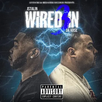 Wired In 3 by Da Krse