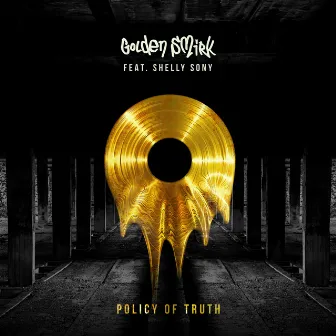 Policy of Truth (Lo-Fi Hip-Hop Mix) by Golden Smirk