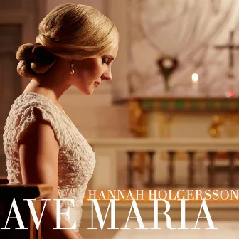 Ave Maria by Hannah Holgersson