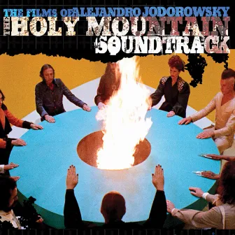 The Holy Mountain (Original Motion Picture Soundtrack) by Alejandro Jodorowsky