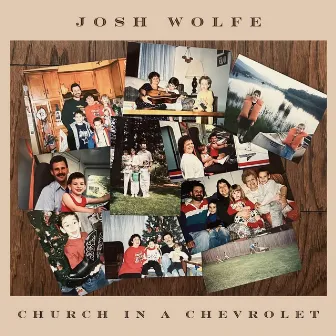 Church In A Chevrolet by Josh Wolfe