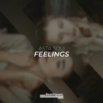 Feelings by Asta Soli