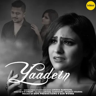 Yaadein by Anusha Randhawa