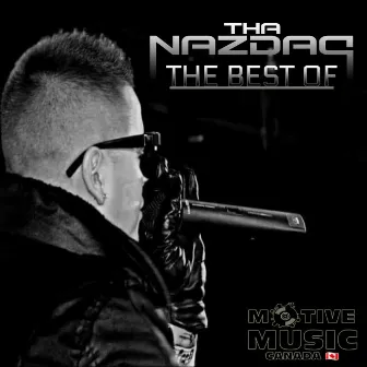 The Best of Tha Nazdaq by Tha Nazdaq