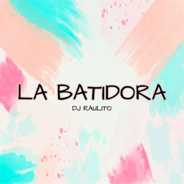 La Batidora