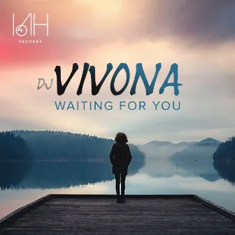 Waiting For You by DJ Vivona