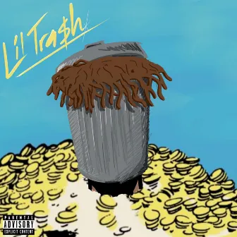 Lil Tra$h by Lil Tra$h