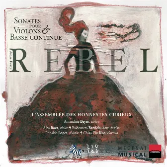 Rebel: Sonates pour violon & basse continue by Jean-Féry Rebel