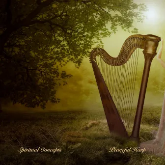 Peaceful Harp by Spiritual Concepts