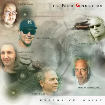 Expensive Noise by The Neo-Gnostics