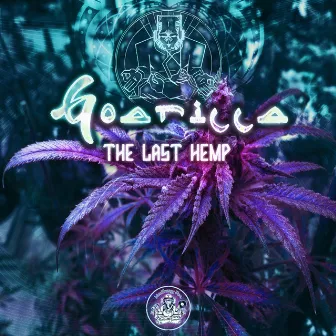 The Last Hemp by Goarilla