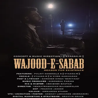 Wajood-E-Sabab by Vyaasa-M