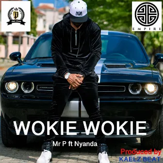 WOKIE WOKIE (feat. Nyanda) by Mr. P