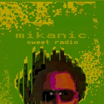 Sweet Radio by Mikanic