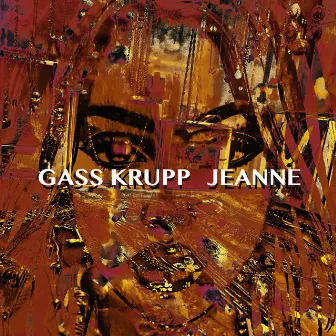 Jeanne (R&Beat Mix) by Gass Krupp