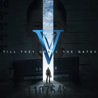 Till They Crakc The Gates by V.V.