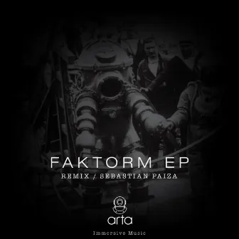 Faktorm EP by Faktorm