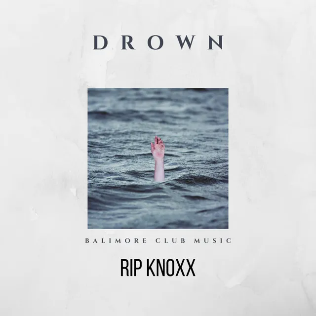 Drown