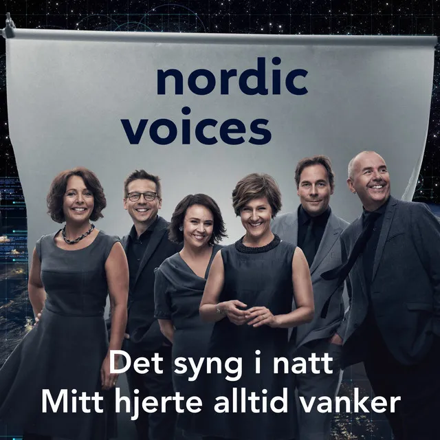 Det Syng I Natt – Nordic Voices