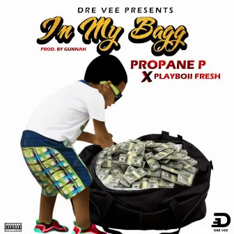 In My Bagg by Dre Vee