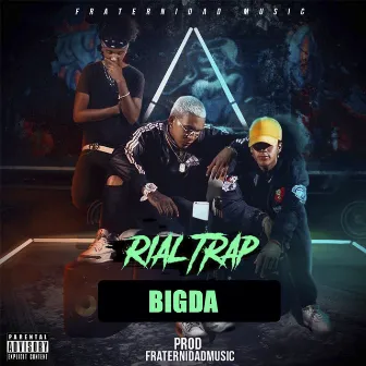 Rial Trap by Bigda