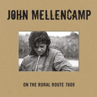 On The Rural Route 7609 by John Mellencamp