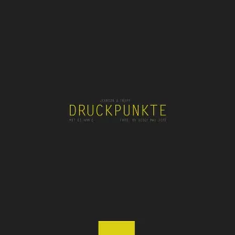 Druckpunkte by Diggy Mac Dirt