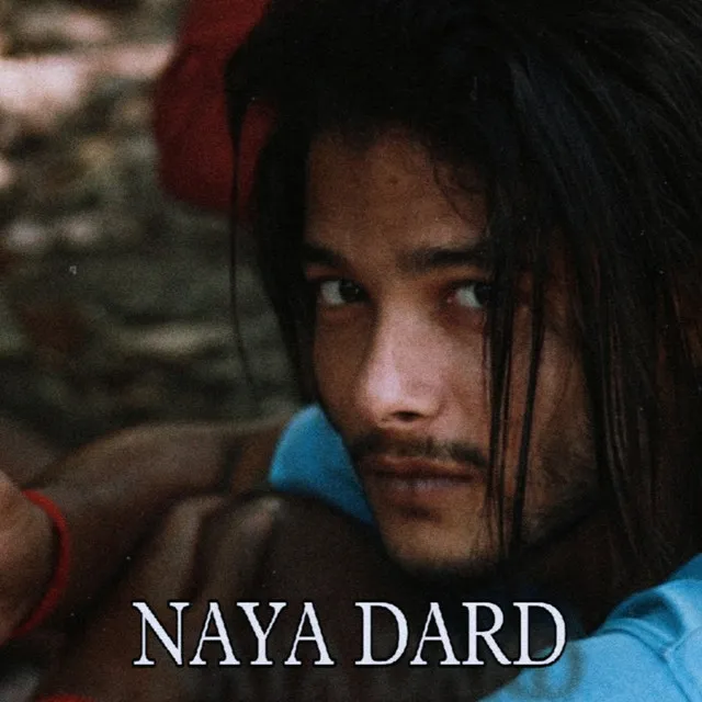 Naya Dard